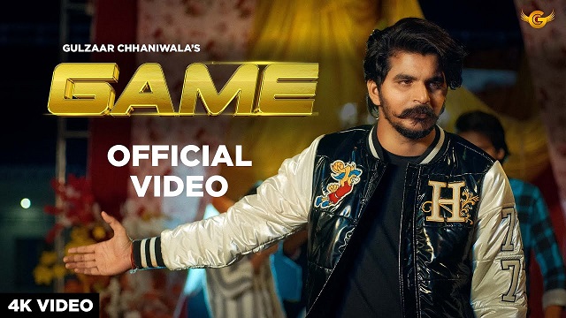 GAME LYRICS – Gulzaar chhaniwala | XZLYRICS