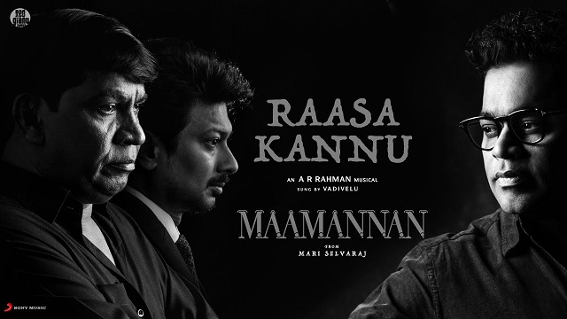 Raasa Kannu Lyrics (Maamannan) – Vadivelu | XZLYRICS